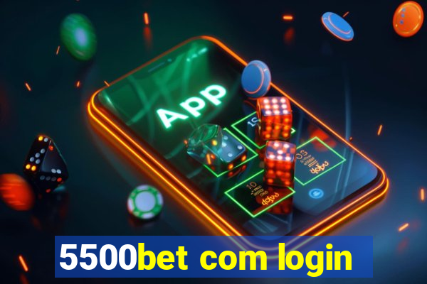 5500bet com login